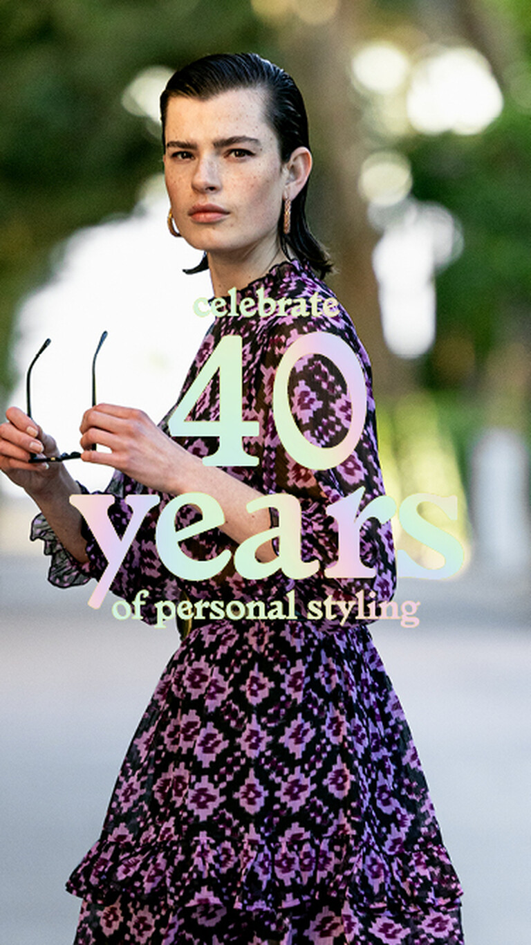 celebrate 40 years of personal styling